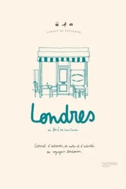 Londres. Carnet d'adresses, de notes et d'activités du voyageur londonien, Zoé de Las Cases