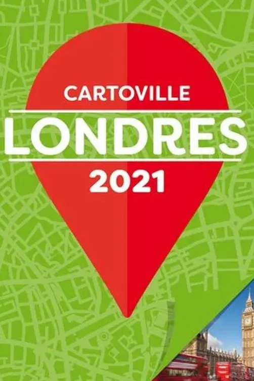 Londres. Edition 2021, Anne-Sophie Glavet