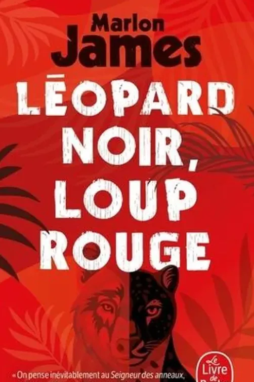 Léopard noir, loup rouge, Marlon James