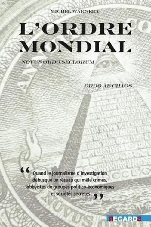 L'Ordre mondial, Michel Warnery
