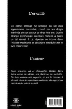 L'or oeillé, Gaëtan Tiers