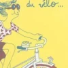 Lorsque je fais du vélo..., Anne Rouquette