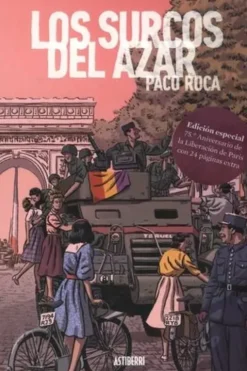 Los Surcos del Azar. Edition en espagnol, Paco Roca