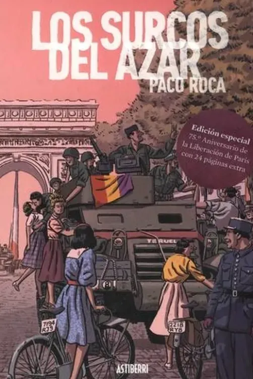 Los Surcos del Azar. Edition en espagnol, Paco Roca