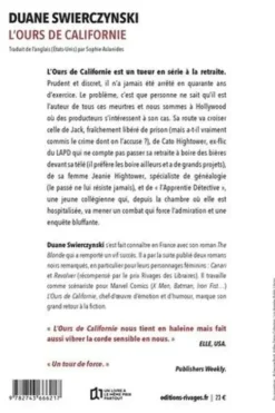 L'Ours de Californie, Duane Swierczynski