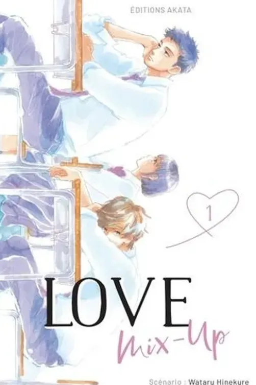 Love Mix-Up Tome 1, Wataru Hinekure