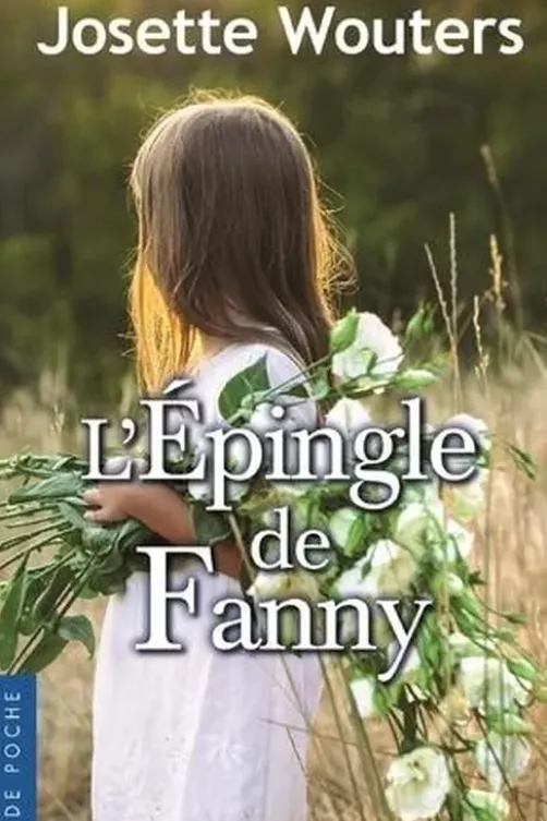 L'épingle de Fanny, Josette Wouters
