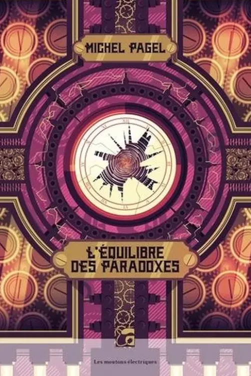 L'équilibre des paradoxes, Michel Pagel