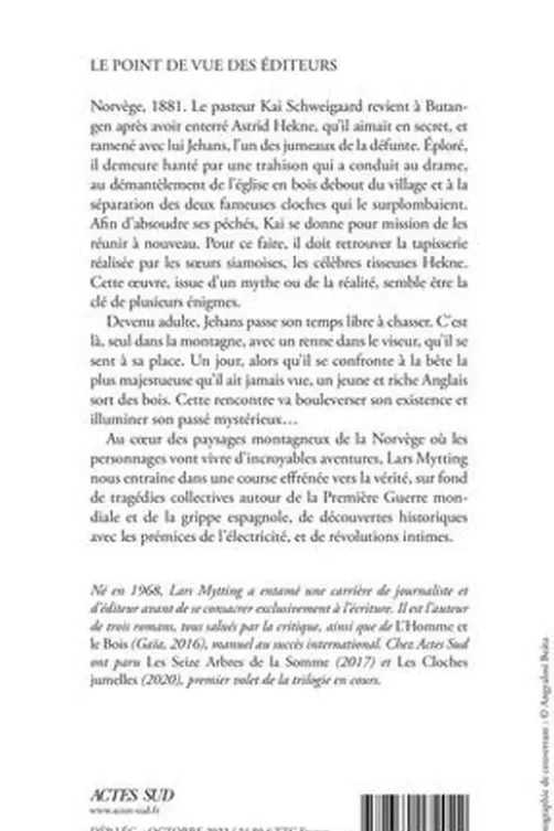 L'étoffe du temps, Lars Mytting