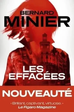 Lucia Tome 2 : Les effacées, Bernard Minier
