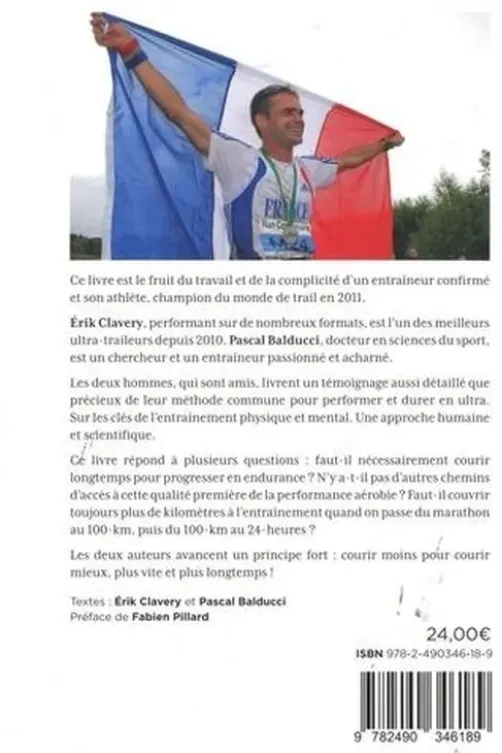L'ultra-endurance autrement, Erik Clavery