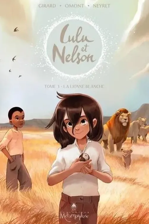 Lulu et Nelson Tome 3 : La Lionne blanche, Charlotte Girard