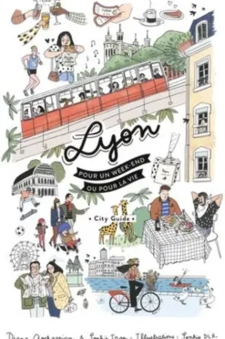 Lyon pour un week-end ou pour la vie, Diana Gochgarian