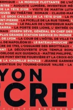 Lyon secrets, Thierry Brusson