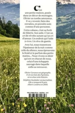 Ma cabane. Une échappée sauvage, Olivier Garance