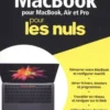 MacBook pour les Nuls. 4e édition, Mark L. Chambers