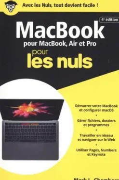 MacBook pour les Nuls. 4e édition, Mark L. Chambers