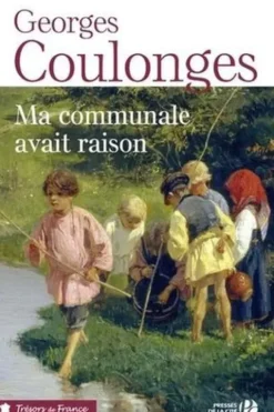 Ma communale avait raison, Georges Coulonges
