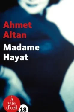 Madame Hayat [EDITION EN GROS CARACTERES, Ahmet Altan