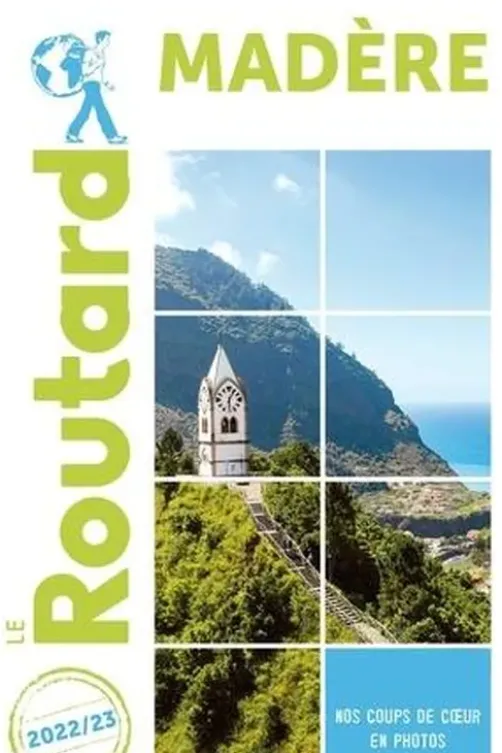 Madère. Edition 2022-2023, Le Routard