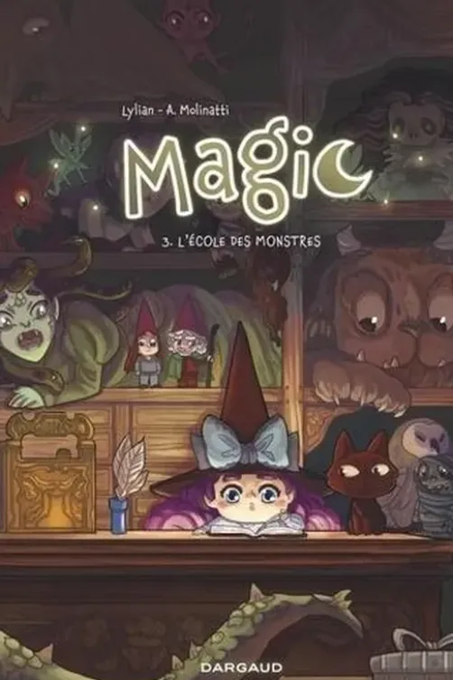 Magic Tome 3 : L'école des monstres, Lylian