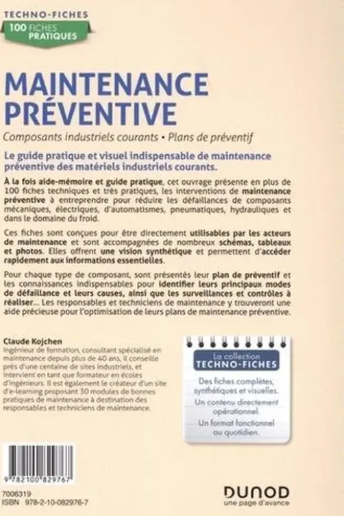 Maintenance préventive. Composants industriels courants, plans de préventif, Claude Kojchen