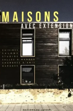 Maisons avec extension. Edition français-anglais-allemand-espagnol, Francesc Zamora Mola