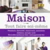 Maison ! Tout faire soi-même, Michel Beauvais