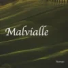 Malvialle. La vallée maudite, Henri Laval
