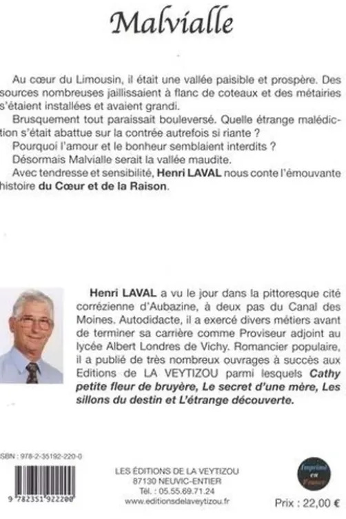 Malvialle. La vallée maudite, Henri Laval