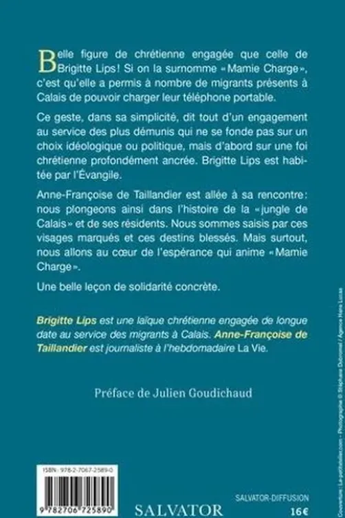 Mamie charge. Une vie au service des migrants, Brigitte Lips