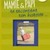 Mamie & papi te racontent ton histoire, Laëtitia Graffart
