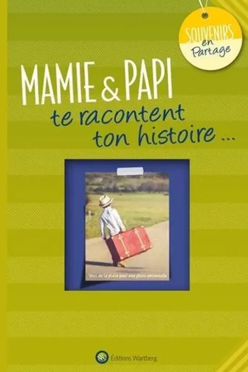 Mamie & papi te racontent ton histoire, Laëtitia Graffart