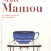 Mamou, Angi Maté