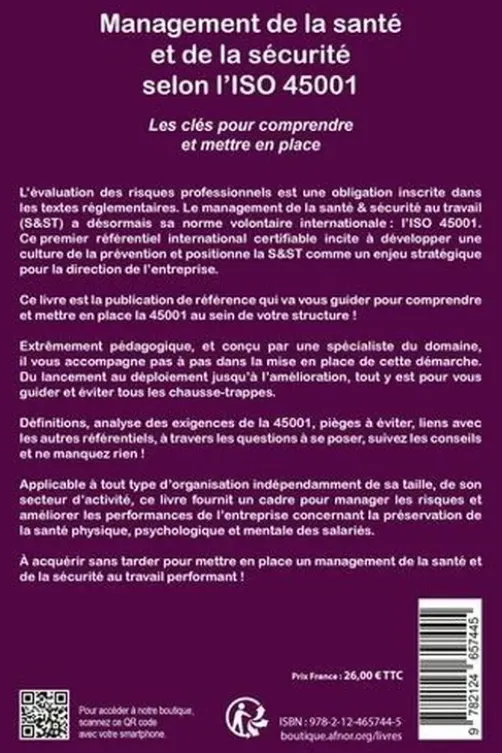 Management de la santé et de la sécurité selon l'ISO 45001. Les clefs pour comprendre et mettre en place, Marie-Hélène Lefebvre