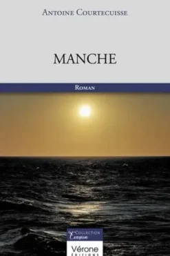 Manche, Antoine Courtecuisse