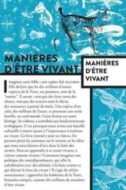 Manières d'être vivant. Enquêtes sur la vie à travers nous, Baptiste Morizot