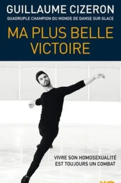 Ma plus belle victoire, Guillaume Cizeron