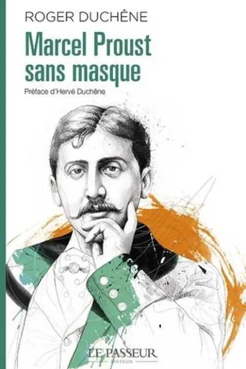 Marcel Proust sans masque, Roger Duchêne
