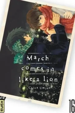 March comes in like a lion Tome 16, Chica Umino