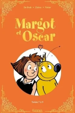 Margot et Oscar Tomes 7 à 9, Zidrou
