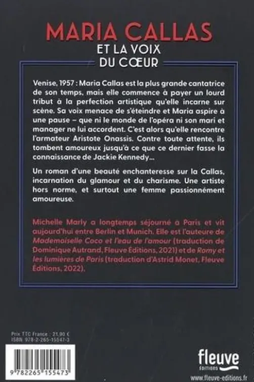 Maria Callas et la voix du coeur, Michelle Marly