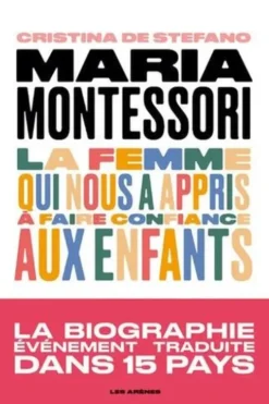 Maria Montessori, Cristina de Stefano