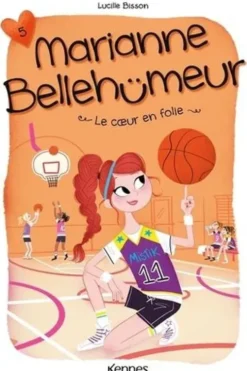 Marianne Bellehumeur Tome 5 : Le coeur en folie, Lucille Bisson
