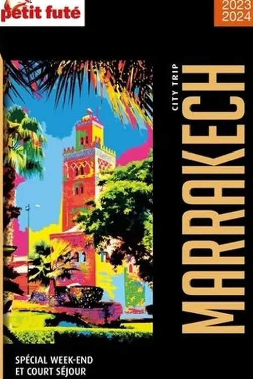 Marrakech. Edition 2024. Avec 1 Plan détachable, Petit Futé