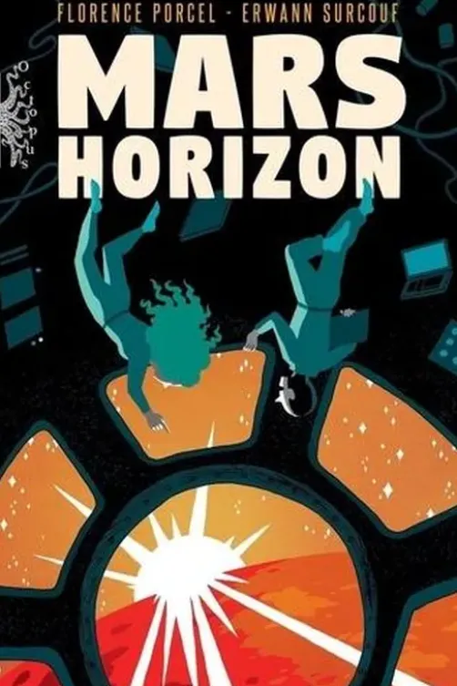 Mars Horizon, Florence Porcel