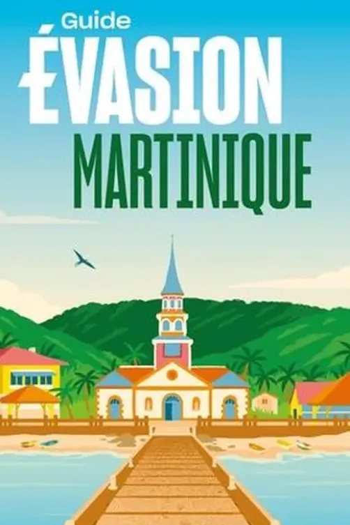Martinique. Edition revue et augmentée, Serge Guillot