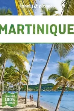 Martinique en quelques jours. 4e édition, Claire Angot