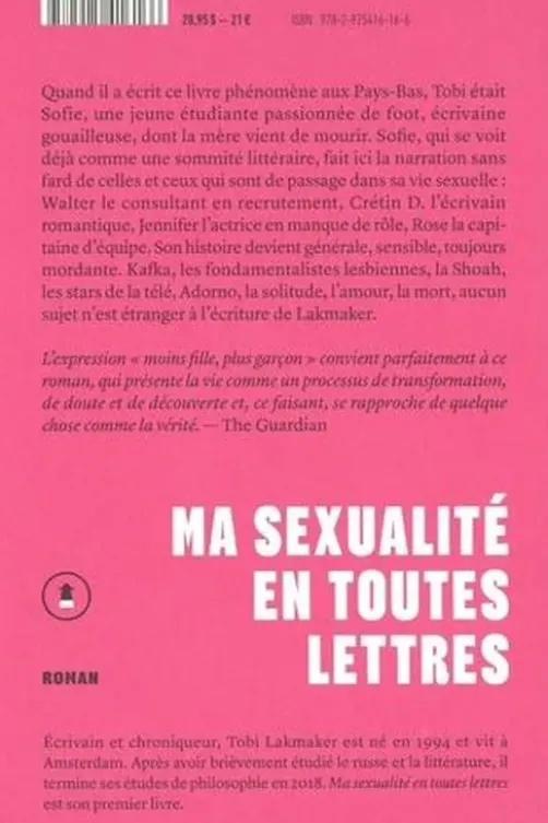 Ma sexualité en toutes lettres, Tobi Lakmaker