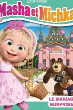 Masha et Michka : Le mariage surprise !, Animaccord